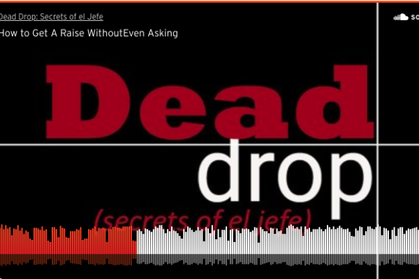 Get-a-raise-dead-drop-podcast-business.png